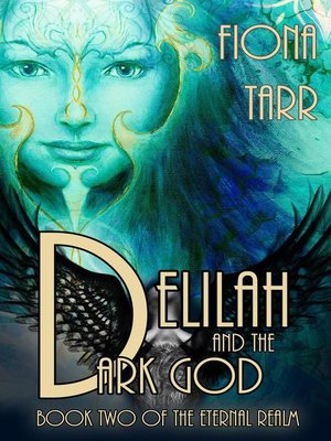 cover image of Delilah and the Dark God